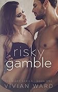Risky Gamble