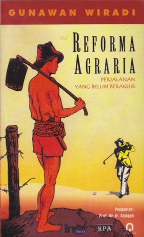 Reforma Agraria: Perjalanan yang belum berakhir