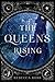 The Queen's Rising (The Que...