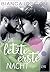 Die letzte erste Nacht (Firsts, #3)