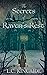 The Secrets of Raven's Rest