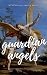 Guardian Angels: Do Guardia...