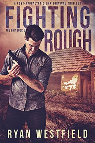 Fighting Rough (The EMP #5)