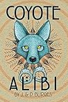 Coyote Alibi