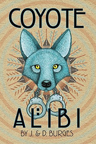 Coyote Alibi (Naomi Manymules Book 1)