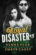 Royal Disaster #5