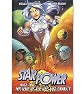 Star Power Volume 3: Star Power and the Mystery of the Zel Gux Dynasty