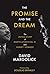 The Promise and the Dream by David Margolick