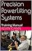 Precision Powerlifting Systems by Kevin Cann