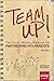 Team Up! by Group Publishing