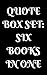 Quote Box Set: Six Books In...
