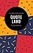 Quoteland by Gary McGraw