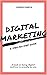 Digital Marketing: A Step-B...