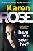 Have You Seen Her? (Romantic Suspense, #2)