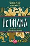 Ho'omana: Il gran...