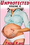 Unprotected: 5 Book Mega Bundle - Volume 6