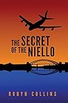 The Secret of the Niello (The Niello Mysteries Book 2) The Secret of the Niello (The Niello Mysteries Book 2)