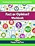 Fact or Opinion Workbook: R...