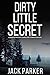 Dirty Little Secret