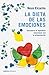 La dieta de las emociones: Encuentra el equilibrio emocional con la alimentación (Salud y bienestar) (Spanish Edition)