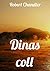 Dinas coll (Welsh Edition)