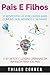 Pais e filhos by Thiago Corrêa