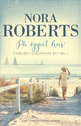 På öppet hav (Familjen i Chesapeake Bay #1)