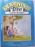 Learning Tree and the Swallow