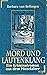 Mord und Lautenklang (Gret ...
