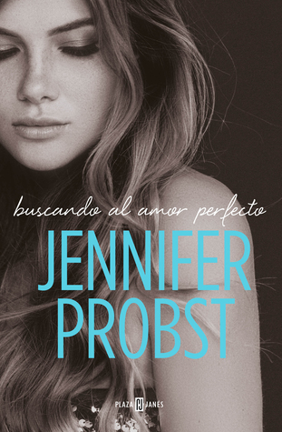 Buscando al amor perfecto (En busca de..., #2)