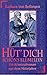 Hüt' dich, schön's Blümelein (Gret Grundlin, #2)