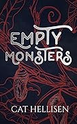 Empty Monsters