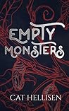Empty Monsters Empty Monsters