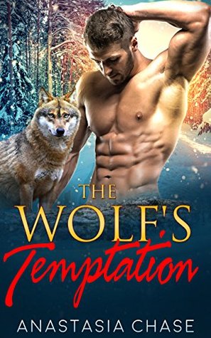The Wolf's Temptation (Alpha Wolves of Myre Falls, #2)
