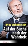 Auf der Suche nach der Wahrheit: Autobiografie (German Edition)