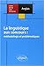 La Linguistique aux Concours - Méthodologie et Problématiques