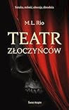 Teatr złoczyńców