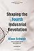 Shaping the Fourth Industri...