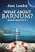 What About Barnum? (The Bin...