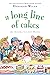 A Long Line of Cakes