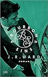 Bourbon Sins by J.R. Ward