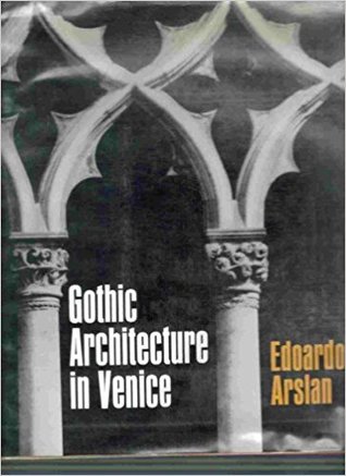 Gothic architecture in Venice (Hardcover)