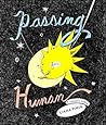 Passing for Human by Liana Finck
