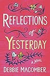 Reflections of Yesterday by Debbie Macomber