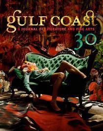 Gulf Coast: A Journal of Fine Arts  (Winter/Spring 2017)