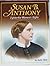 Susan B. Anthony: Fighter f...