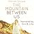 The Mountain Between Us