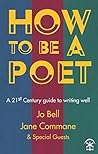 How to be a Poet