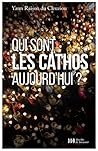 Qui sont les cath...