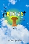 The Abundant Life by Aaron Jacobs